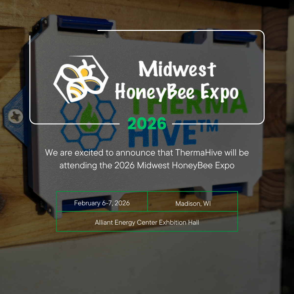 ThermaHive expo announcement